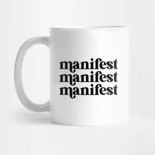 manifest Mug